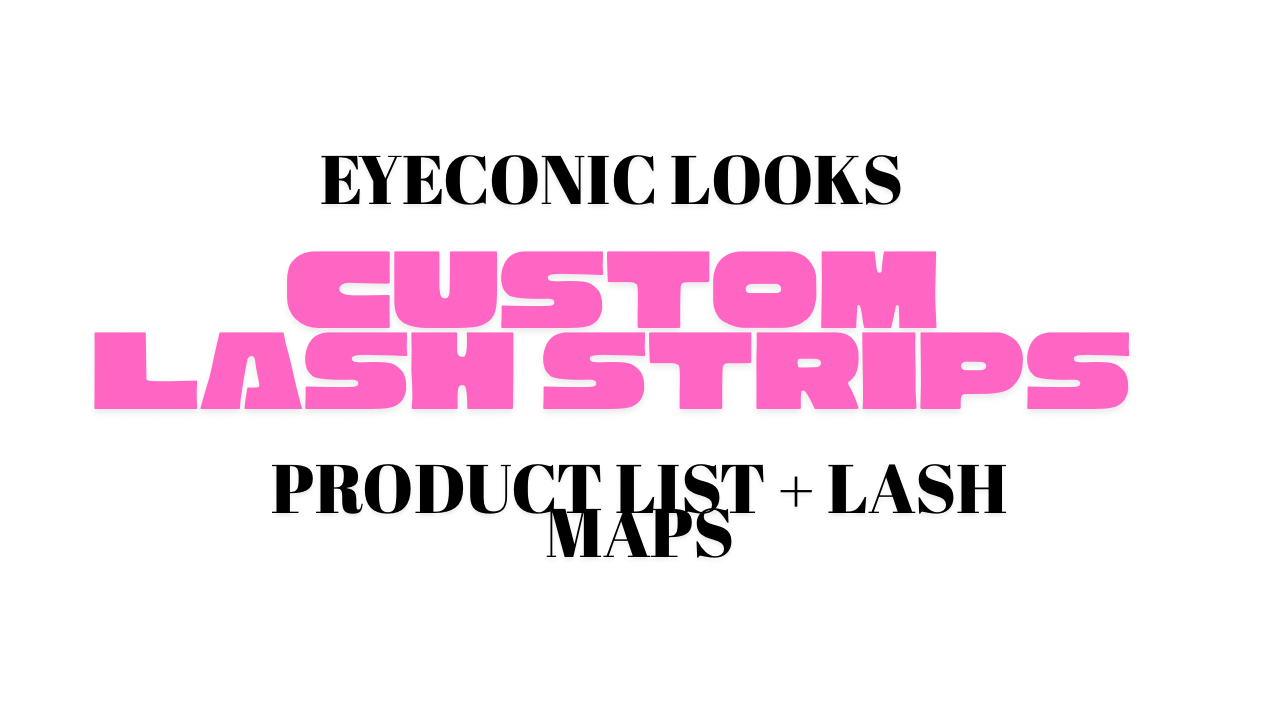 CLUSTER STRIP PRODUCT LIST + LASH MAPS - EBOOK